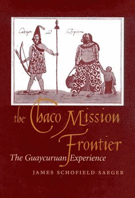 THE CHACO MISSION FRONTIER 1