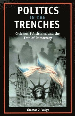 bokomslag POLITICS IN THE TRENCHES