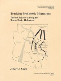 bokomslag Tracking Prehistoric Migrations