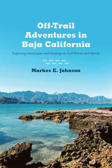 bokomslag Off-Trail Adventures in Baja California