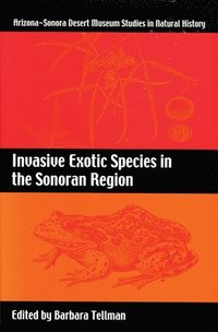 bokomslag Invasive Exotic Species in the Sonoran Region