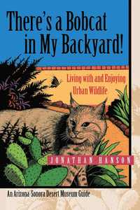 bokomslag There?S A Bobcat In My Backyard