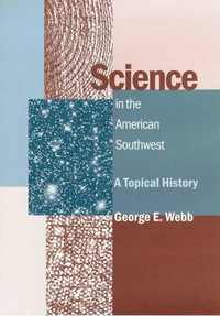 bokomslag SCIENCE IN THE AMERICAN SOUTHWEST