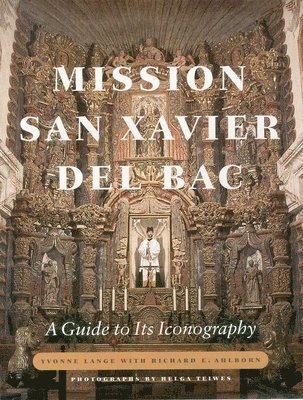 MISSION SAN XAVIER DEL BAC 1