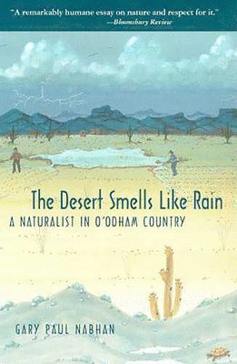 The Desert Smells Like Rain 1