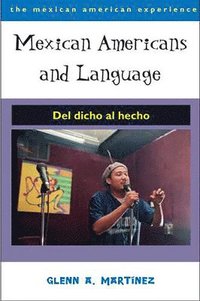 bokomslag Mexican Americans and Language