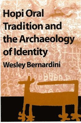 bokomslag Hopi Oral Tradition and the Archaeology of Identity