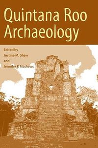 bokomslag Quintana Roo Archaeology