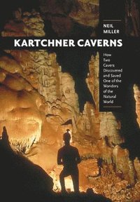 bokomslag Kartchner Caverns