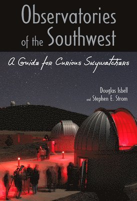 bokomslag Observatories of the Southwest