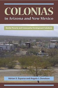 bokomslag Colonias in Arizona and New Mexico