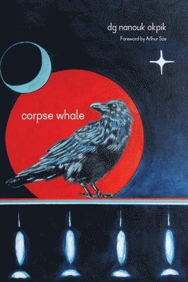 dg okpik, Dg Nanouk Okpik - Corpse Whale, Häftad
