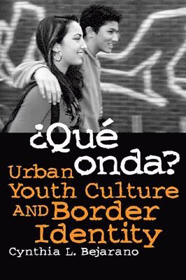 Cynthia L. Bejarano, Cynthia Bejarano - ýQue Onda?, Häftad