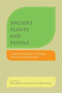 bokomslag Ancient Plants and People