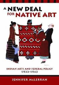 bokomslag A New Deal for Native Art