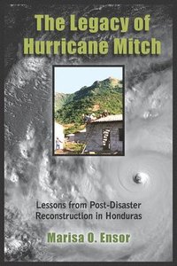 bokomslag The Legacy of Hurricane Mitch