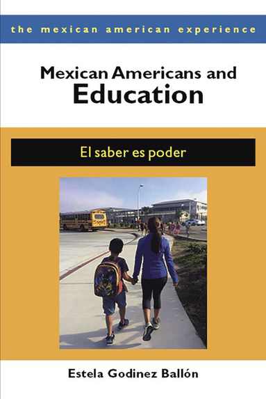 bokomslag Mexican Americans and Education