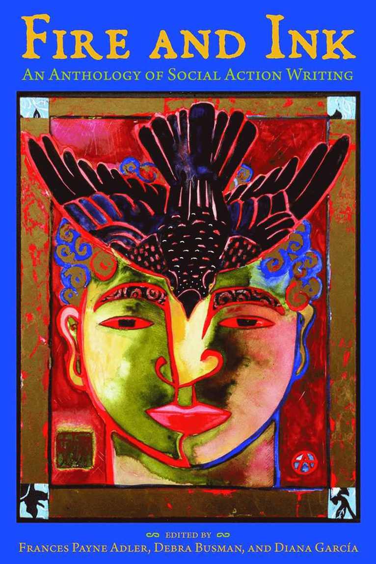 Frances Adler, Debra Payne Busman, Diana Garcia, Frances Payne Adler, Debra Busman, Diana García - Fire and Ink, Häftad