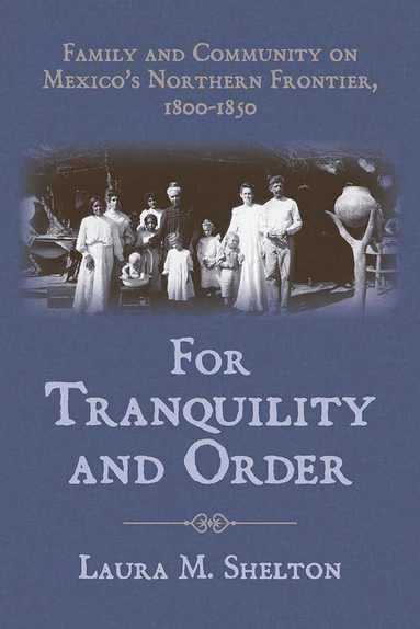 bokomslag For Tranquility and Order