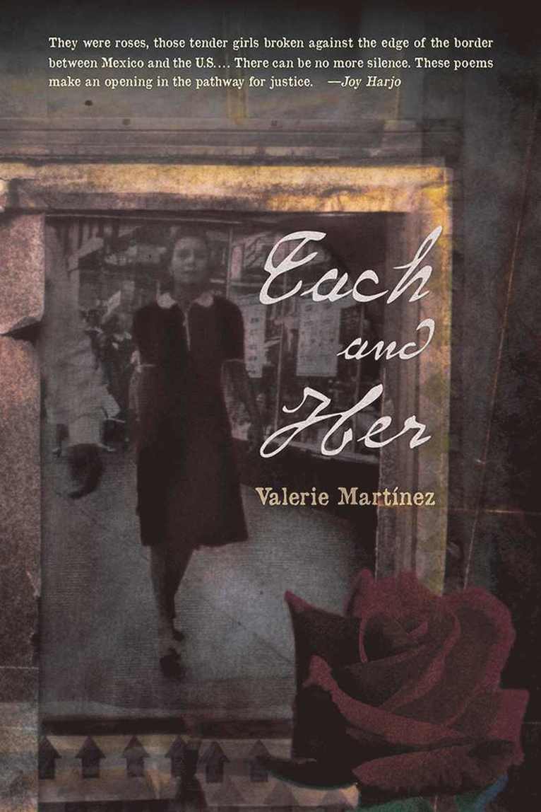 Valerie Martínez - Each and Her, Häftad