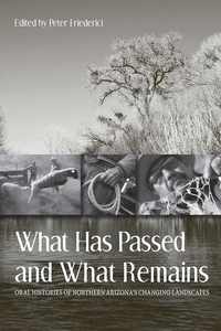 bokomslag What Has Passed and What Remains