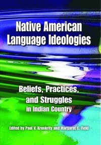 bokomslag Native American Language Ideologies