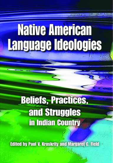 bokomslag Native American Language Ideologies