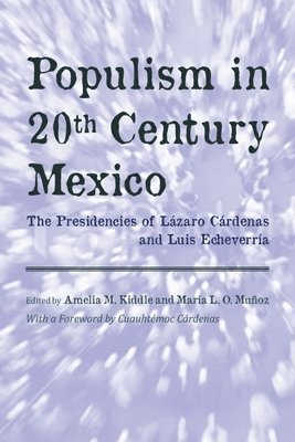 Populism in Twentieth Century Mexico 1