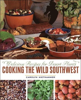 bokomslag Cooking the Wild Southwest