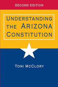 bokomslag Understanding the Arizona Constitution