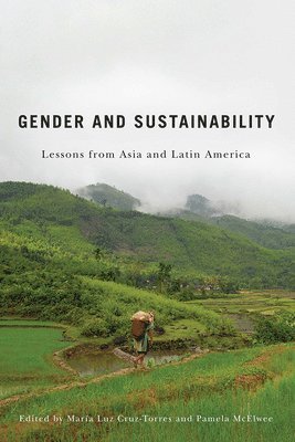 bokomslag Gender and Sustainability: Lessons from Asia and Latin America