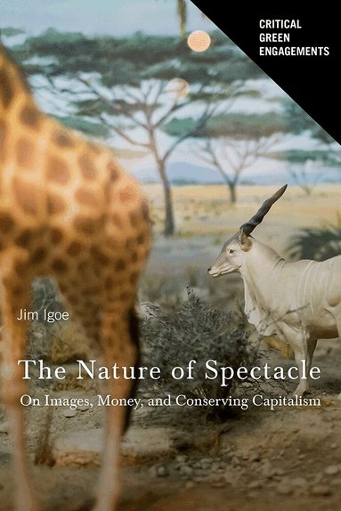 James Igoe - Nature of Spectacle, Häftad