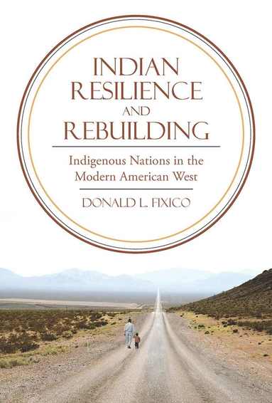 bokomslag Indian Resilience and Rebuilding