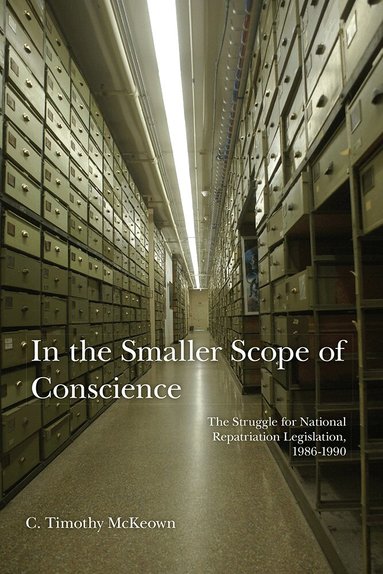 C. Timothy Mckeown - In the Smaller Scope of Conscience, Häftad