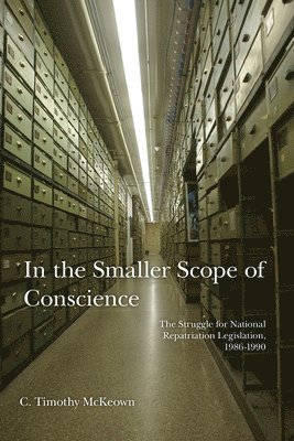 bokomslag In The Smaller Scope of Conscience