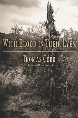 With Blood in Their Eyes 1