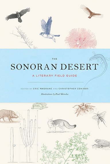 Eric Magrane, Christopher Cokinos - Sonoran Desert, Häftad