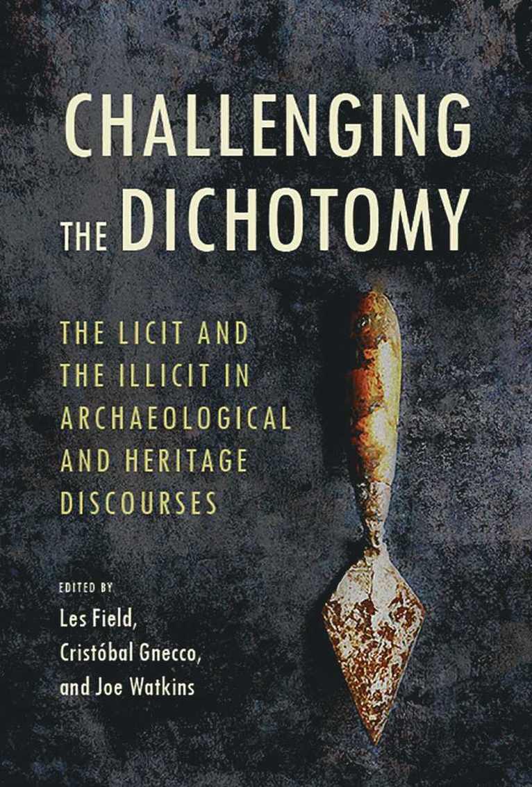 Les Field, Joe Watkins, Cristobal Gnecco - Challenging the Dichotomy, Inbunden