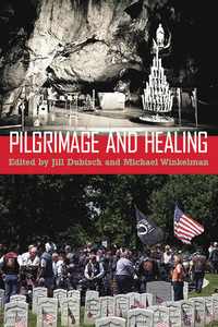 bokomslag Pilgrimage and Healing