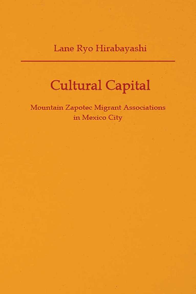 Lane Ryo Hirabayashi - Cultural Capital, Häftad