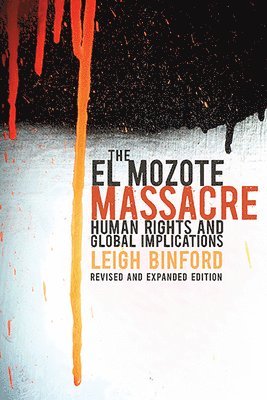 The El Mozote Massacre 1