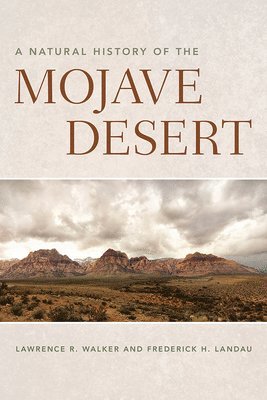 A Natural History of the Mojave Desert 1