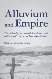 bokomslag Alluvium and Empire