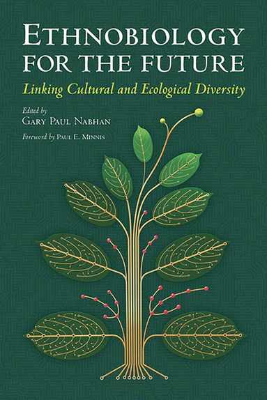 bokomslag Ethnobiology for the Future