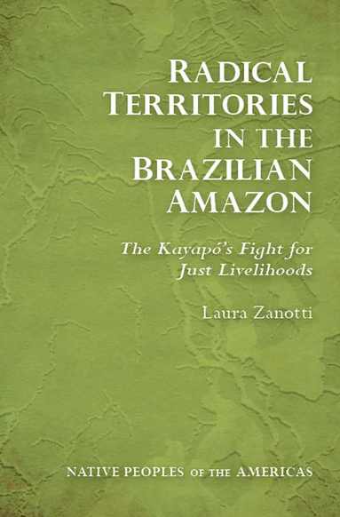 bokomslag Radical Territories in the Brazilian Amazon