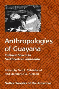 bokomslag Anthropologies of Guayana