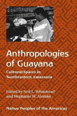 Anthropologies of Guayana 1