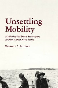 bokomslag Unsettling Mobility