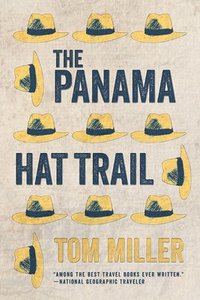 bokomslag The Panama Hat Trail