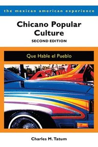 bokomslag Chicano Popular Culture